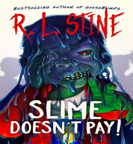 Libro Slime Doesnt Pay - Stine R L