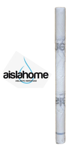 Aislante Hidrofugo Aislahome 30m2 Barrera Hidrofuga