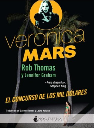 El Concurso De Los Mil Dólares / Veronica Mars / Vol. 2