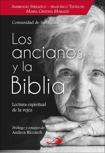 Los Ancianos En La Biblia, De Spreafico, Ambrogio. Editorial San Pablo, Tapa Blanda En Español