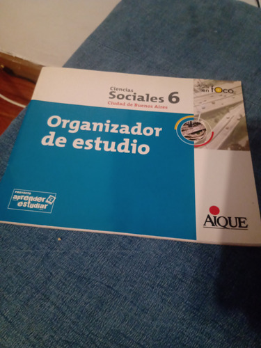 Ciencias Sociales 6 Organizador De Estudios Aique Ciudad Bs 