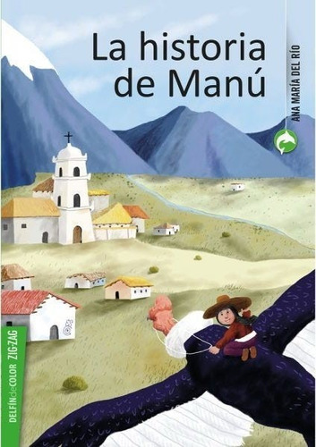 La Historia De Manu - Del Rio Ana Maria