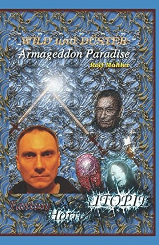 Armageddon Paradise (wild Und Duster) (volume 1) (german Edi