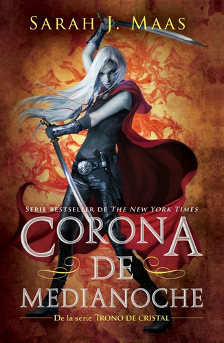 Corona De Medianoche. Trono De Cristal 2 - Sarah J. Maas