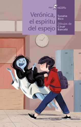 Libro: Verónica, El Espíritu Del Espejo. Rico Calleja, Susan