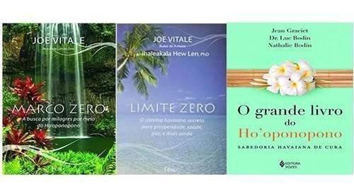 Kit 3 Livros: Livro Ho'oponopono + Limite Zero + Marco Zero