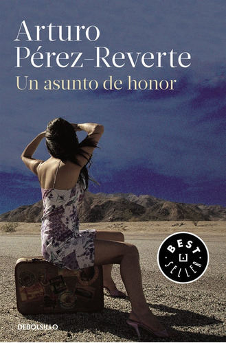 Un Asunto De Honor - Perez-reverte, Arturo