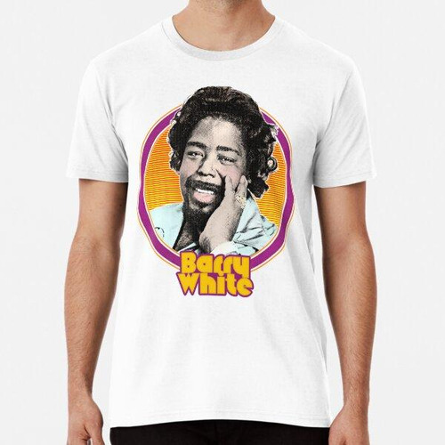 Remera Original Retro Style Barry White Design Algodon Premi