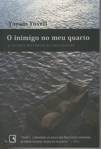 O inimigo no meu quarto, de Yovell, Yoram. Editora Record Ltda., capa mole em português, 2008