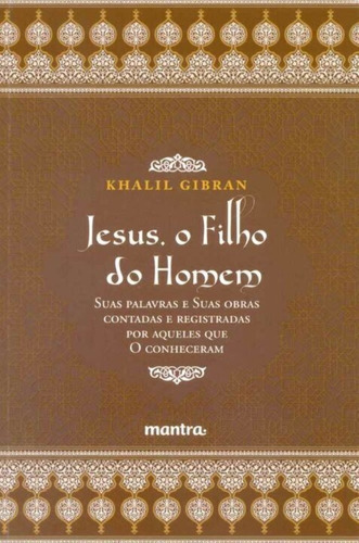 Jesus, O Filho Do Homem, De Gibran, Khalil. Editora Edipro, Capa Mole Em Português