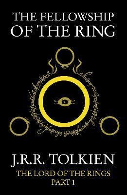 The Fellowship Of The Ring : The Lord Of The Rings, Part 1 -