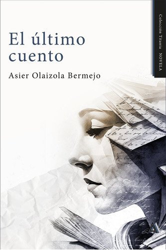 Libro El Ãºltimo Cuento - , Olaizola Bermejo, Asier