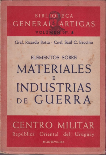 Materiales E Industrias De Guerra Ricardo Botta 