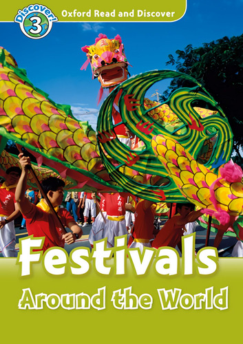 Libro Oxford Read And Discover 3. Festivals Around The World