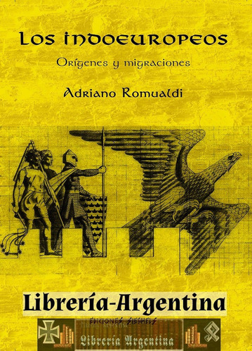 Libro Los Indoeuropeos - Adriano Romualdi