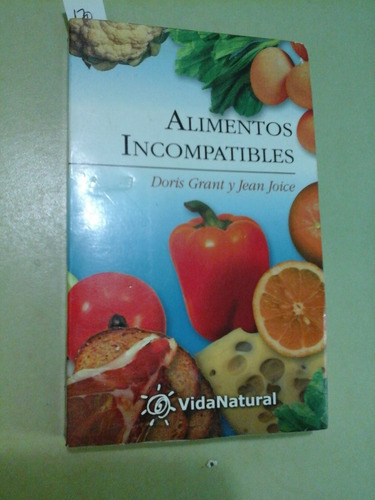 * Alimentos Incompatibles - D. Grant Y J. Joice - L123 