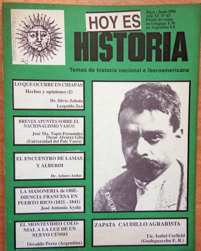 Revista Hoy Es Historia Nº 63 Zapata Caudillo Agrarista