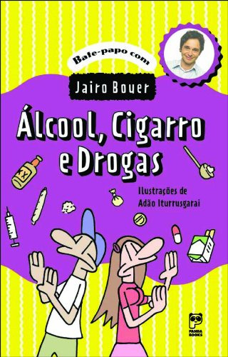 Libro Alcool, Cigarro E Drogas