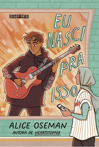 Eu Nasci Pra Isso, De Alice Oseman. Editora Seguinte, Capa Mole Em Português