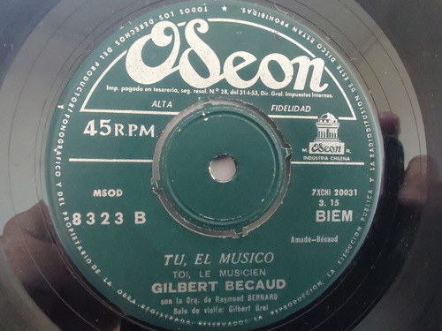 Vinilo Single De Gilbert Becaud -  -tu El Musico  ( Q82