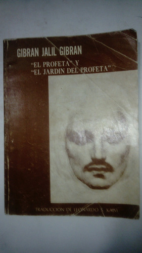 El Profeta Y El Jardin Del Profeta