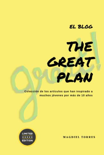 The Great Plan: El Blog