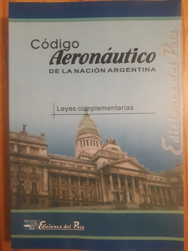 Codigo Aeronáutico - Ediciones Del País 