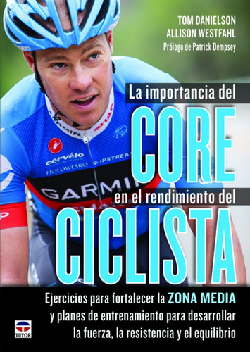 Libro La Importancia Del Core En El Rendimiento Del Ciclista