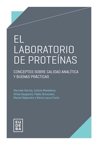 El Laboratorio De Proteínas - García, Marcelo (papel)