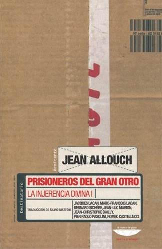 Prisioneros Del Gran Otro - Jean Allouch 