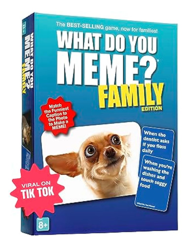 What Do You Meme? Family Edition - Lo Mejor En