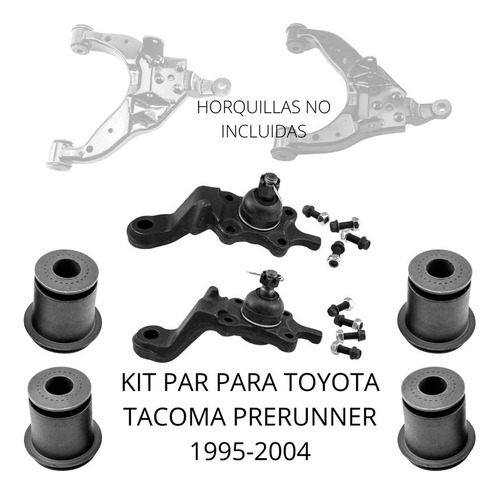 Kit Bujes Y Par Rotulas Para Toyota Tacoma Prerunner 95-04