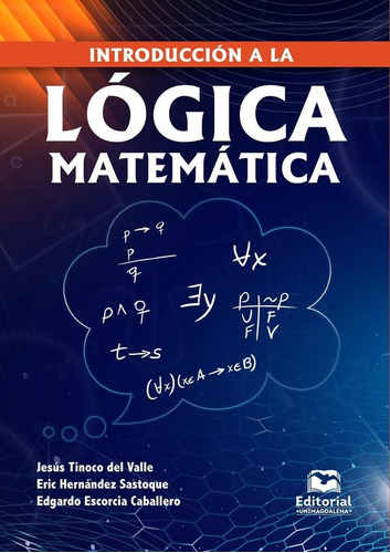 Introducción A La Lógica Matemática - Tinoco Del Valle, Jesú