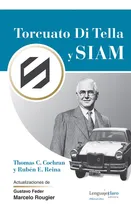 Comprar Torcuato Di Tella Y Siam  - Cochran, Reina Y Otros