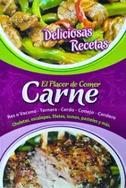 Comprar Pack 6 Libros El Placer De Comer Carne | Deliciosas Recetas
