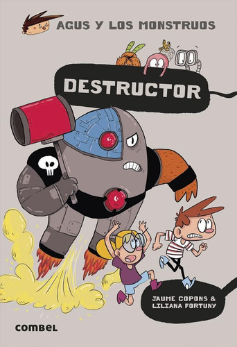 Libro: Destructor (agus Y Los Monstruos) (spanish Edition)