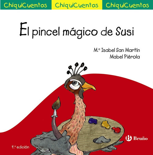 El Pincel Mágico De Susi - San Martín, M -(t.dura)- * 