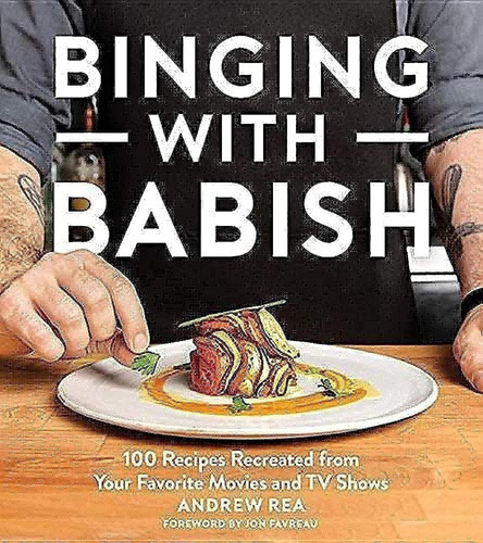 Libro Binging With Babish: 100 Recetas Recreadas... Inglés