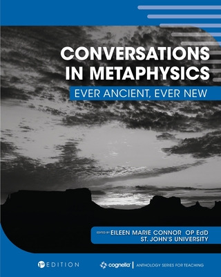 Libro Conversations In Metaphysics: Ever Ancient, Ever Ne...