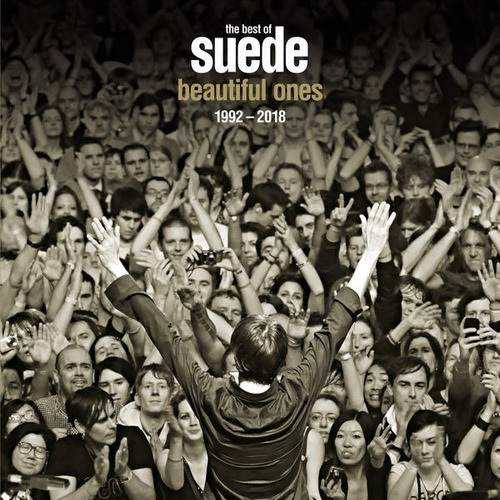  - The Best Of Suede: Beautiful Ones 1992-2018-