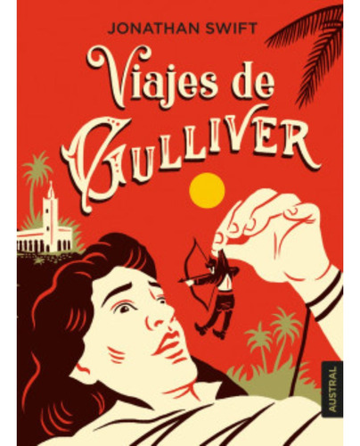 Libro Viajes De Gulliver - Editorial Austral