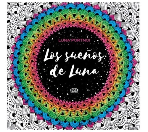 Los Sueños De Luna - Para Colorear - Libro V&r
