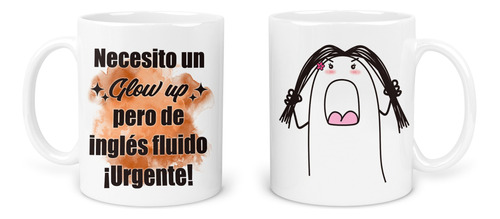 Taza 11 Oz Tae114. Frase Meme: Escuela Ingles Glow Up