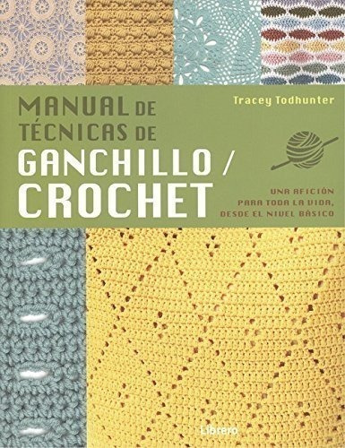 Manual Tecnicas De Ganchillo Crochet