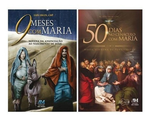 Livro 9 Meses Com Maria + 50 Dias No Cenáculo Pentecóstes