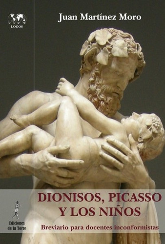 Libro Dionisos, Picasso Y Los Niã±os