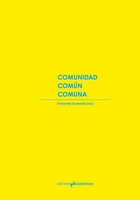 Comunidad Comun Comuna - Fernando Quesada