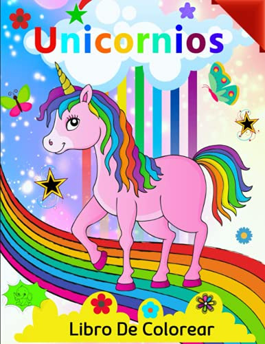 Unicornios Libro De Colorear: Para Niños Y Niñas De 4 A 8 Añ