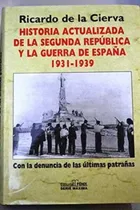 Comprar Historia Actualizada De La Segunda Republica 1931-1939 \u002F Upd