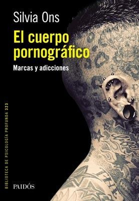 El Cuerpo Pornografico - Ons, Silvia